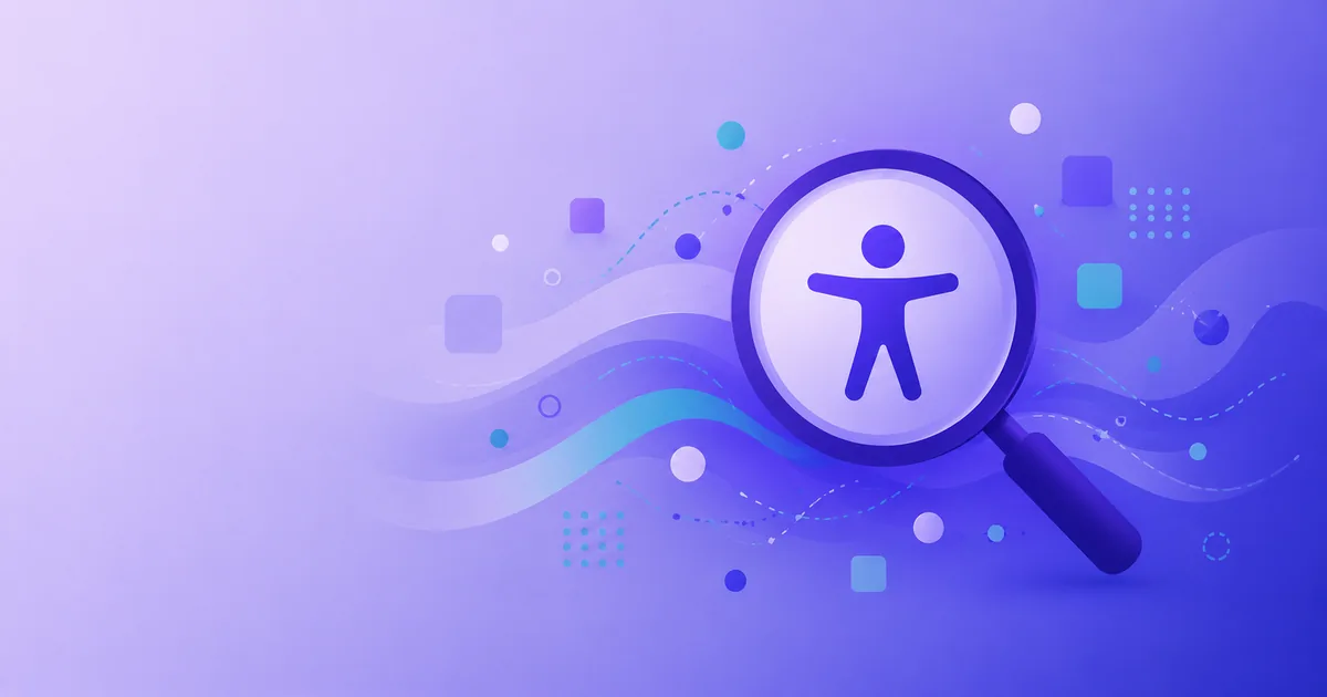 Illustration of a magnifying glass over an accessibility icon among flowing shapes
